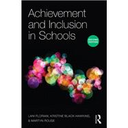 Achievement and Inclusion in Schools