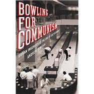 Bowling for Communism