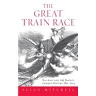 The Great Train Race,9781571811660