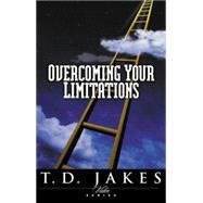 Overcoming Your Limitations