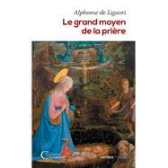 Le grand moyen de la prière