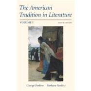 The American Tradition in Literature, Volume 1