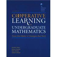 Cooperative Learning in Undergraduate Mathematics