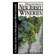 Discovering New Jersey Wineries