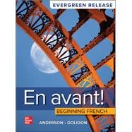 En avant! Beginning French: 2024 Release [Rental Edition]