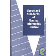 Scope and Standards of Nursing Informatics Practice