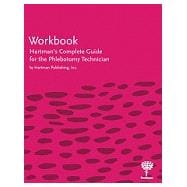 Workbook For Hartmans Complete Guide For The Phlebotomy Technician