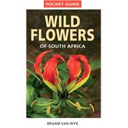 Pocket Guide Wild Flowers of South Africa