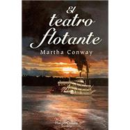 El teatro flotante/ The Floating Theater