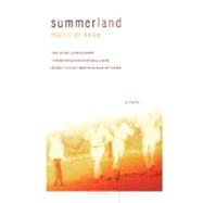 Summerland A Novel
