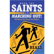 When the Saints Go Marching Out!