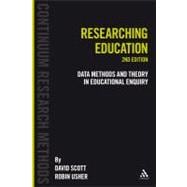 Researching Education Data, methods and theory in educational enquiry