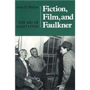 Fiction, Film, and Faulkner