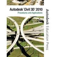 AutoCAD Civil 3D 2010 Procedures and Applications