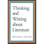 Thinking and Writing About Literature