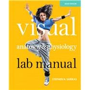 Visual Anatomy & Physiology Lab Manual, Main Version