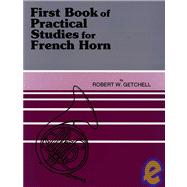 First Book of Practical Stuides for French Horn