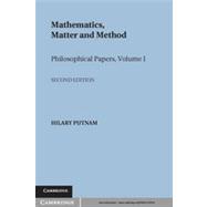 Mathematics, Matter and Method: Volume 1