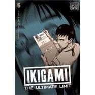 Ikigami: The Ultimate Limit, Vol. 6