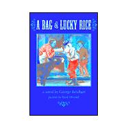 A Bag of Lucky Rice