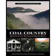 Coal Country Rising Up Against Mountaintop Removal Mining
