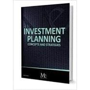 Investment Planning: Concepts and Strategies - 2nd Edition