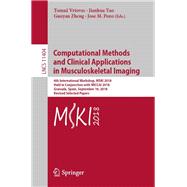 Computational Methods and Clinical Applications in Musculoskeletal Imaging