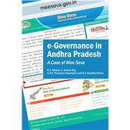 e-Governance in Andhra Pradesh A Case of Mee Seva