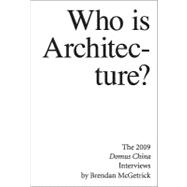 Who Is Architecture?