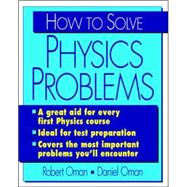 How To Solve Physics Problems