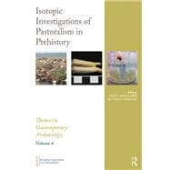Isotopic Investigations of Pastoralism in Prehistory