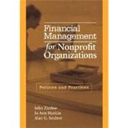 Financial Management for Nonprofit Organizations : Policies and Practices