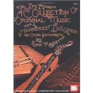 A Collection of Original Music for Hammered Dulcimer and Other Instruments