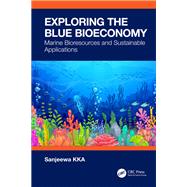 Exploring the Blue Bioeconomy