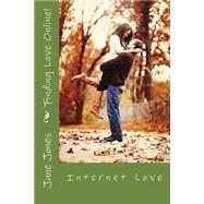 Finding Love Online!