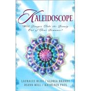 Kaleidoscope : Perspective Changes in Four Suspense-Filled Romances