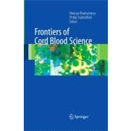 Frontiers of Cord Blood Science