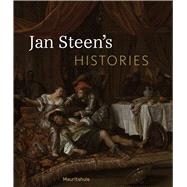 Jan Steen's Histories