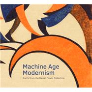 Machine Age Modernism