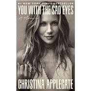 You with the Sad Eyes A Memoir book cover, ISBN 9780316601665