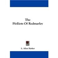 The Ffolliots of Redmarley