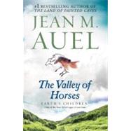 The Valley of Horses Earth's Children, Book Two