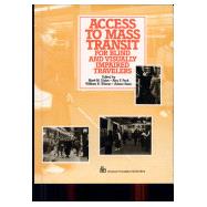 Access to Mass Transit for Blind and Visually Impaired Travelers
