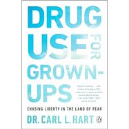Drug Use for Grown-Ups