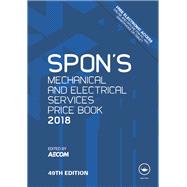 Spon's Mechanical and Electrical Services Price Book 2018
