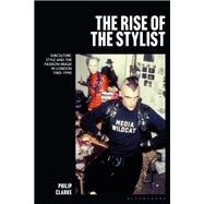 The Rise of the Stylist