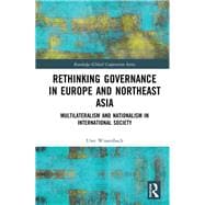Rethinking Governance in Europe and Northeast Asia
