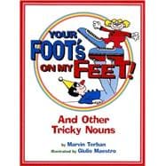 Your Foot's on My Feet!