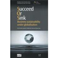 Succeed or Sink: Business Sustainability Under Globalisation
