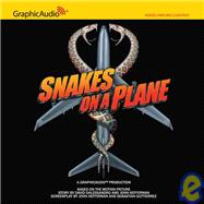 Snakes on a Plane: The Audiobook